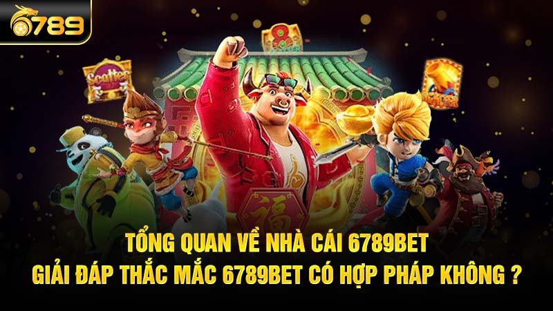 6789bet có hợp pháp không